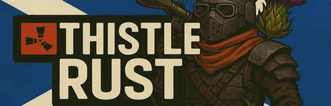 [EU] Thistle Monthly [1x|Max 8|Low Upkeep] Rust サーバー バナー