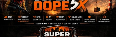 Банер сервера SUPER DOPE 5X | TRIO | WEEKLY | KITS | TP | CUSTOM MAP Rust