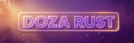 #3 DOZA RUST X200/X500 | MAX5 | LOOT+ | ДЛЯ НОВИЧКОВ Rust server banner
